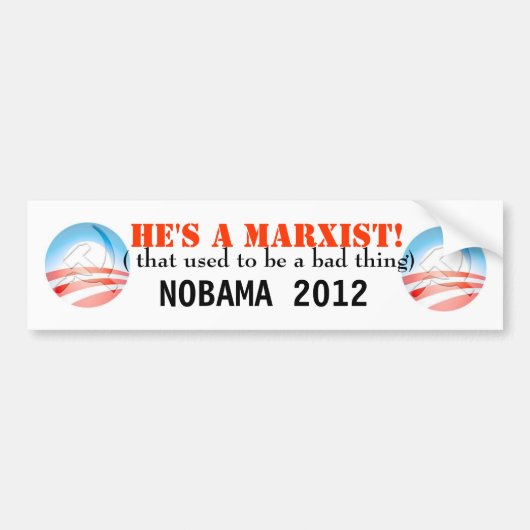Hij is een MARXIST!!! Bumpersticker (Voorkant)