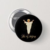 Hij is het Christelijke geloof van Rizzin Ronde Button 5,7 Cm (Voorkant /achterkant)