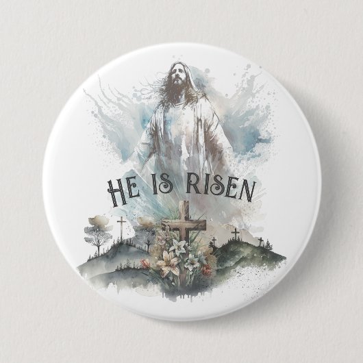Hij is het Christelijke Paaskruis Ronde Button 7,6 Cm (Voorkant)