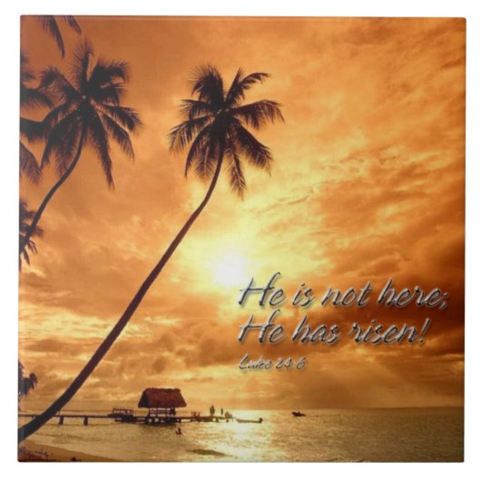 Hij is hier niet; Hij is opgestaan! Lucas 24:6 Teg Tegeltje (Voorkant)