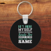 Hij is meer zelf dan ik. sleutelhanger (Voorkant)