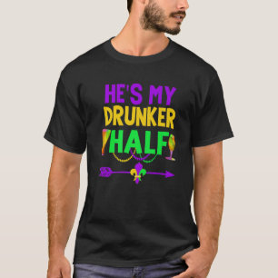 Hij is mijn Drunker Half Couples Drink Matching Ma T-shirt