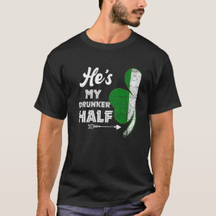 Hij is mijn Drunker Half Drink Couple Shamrock Pat T-shirt