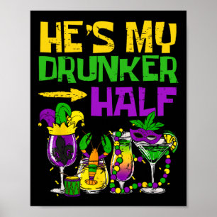 Hij is mijn Drunker Half Matching Couple Vriendin Poster