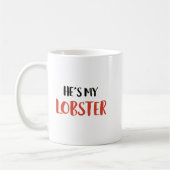 Hij is mijn Lobster Koffiemok (Links)