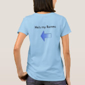 Hij is mijn Romeo T-shirt (Achterkant)