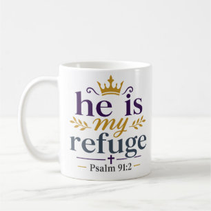 Hij is mijn toevlucht inspirerend christelijk troo koffiemok