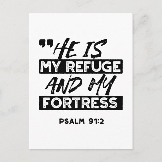 Hij is mijn toevluchtsoord en mijn vesting (Psalm  Briefkaart (Voorkant)