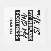 Hij is mijn toevluchtsoord en mijn vesting (Psalm  Fleece Deken (Voorkant (Horizontaal))