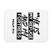 Hij is mijn toevluchtsoord en mijn vesting (Psalm Magneet (Horizontaal)