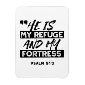 Hij is mijn toevluchtsoord en mijn vesting (Psalm Magneet (Verticaal)