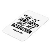 Hij is mijn toevluchtsoord en mijn vesting (Psalm Magneet (Linkerzijde)