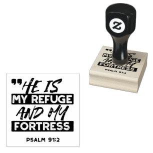 Hij is mijn toevluchtsoord en mijn vesting (Psalm Rubberstempel