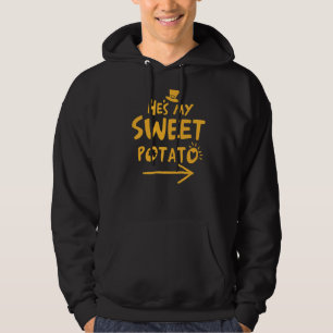 Hij is mijn zoete aardappel Irish Sweet Pea Hoodie