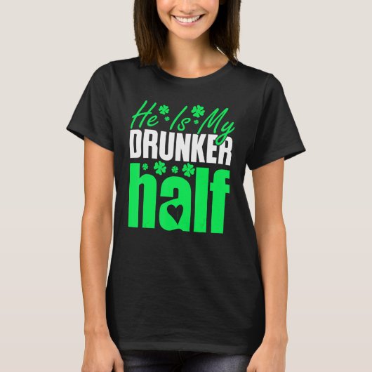 Hij is m'n dronken koppel St Patricks Day Iris T-shirt (Voorkant)