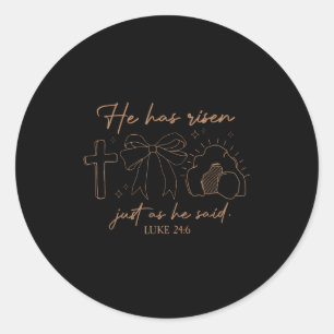 Hij is niet hier Hij is verrezen Christelijk kruis Ronde Sticker