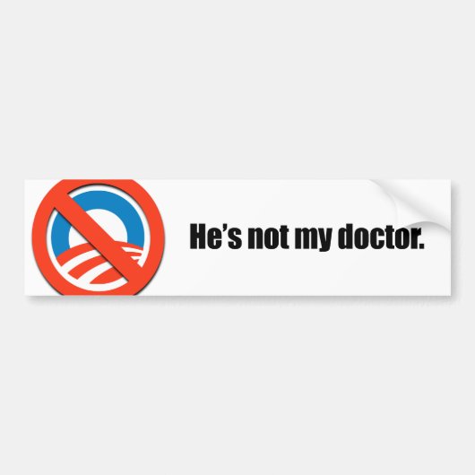 Hij is niet mijn dokter bumpersticker (Voorkant)