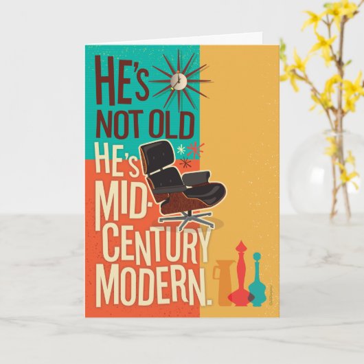Hij is niet oud, hij is midden eeuw moderne verjaa kaart (Gele Bloem)