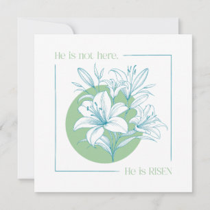 Hij is OPgestaan! - Groene + Turquoise lelie Kaart