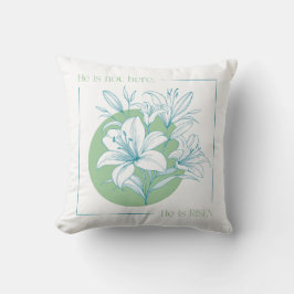 Hij is OPgestaan! - Groene + Turquoise Lelie Kussen