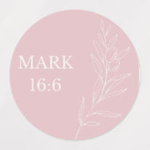 Hij Is Opgestaan · Markus 16:6 — Pasen Christelijk Labels (Design 1)