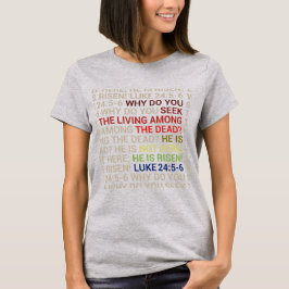 Hij is Opgestaan T-shirt