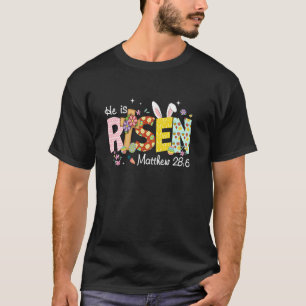 Hij is Opgewekt Jezus Christelijk Gelukkig Pasen K T-shirt