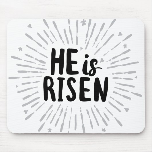 Hij is Risen Christ is Risen Quotes Pasen Art Resu Muismat (Voorkant)