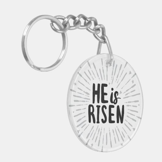 Hij is Risen Christ is Risen Quotes Pasen Art Resu Sleutelhanger (Voorkant Links)
