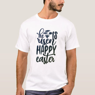 Hij is Risen - Happy Easter T-shirt