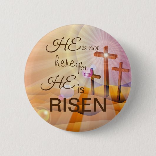 Hij is Risen Jesus Pin Custom Size Button (Voorkant)