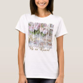 Hij is Risen Tulip Cross Christelijke  vrouwen T-shirt (Voorkant)