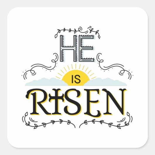 Hij is Risen Vierkante Sticker (Voorkant)