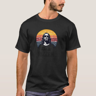Hij is Rizzen Funny Jesus Meme Rizz Christelijk Ea T-shirt