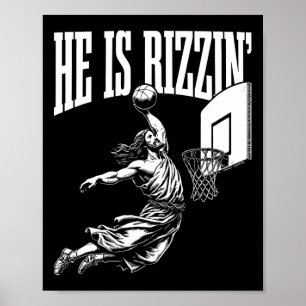 Hij is Rizzin Fun Jesus Basketbal Meme Poster