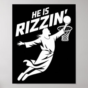 Hij is Rizzin Funny Jesus Bysketbyll Meme Retro Ea Poster