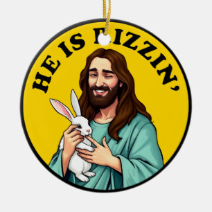 Hij is Rizzin Funny Jesus Christelijk Paasdag Keramisch Ornament