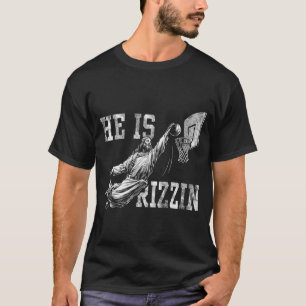 Hij is Rizzin Grappig Christelijk Basketbal Meme P T-shirt