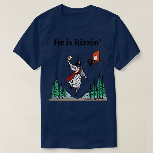 Hij is Rizzin Grappig Pasen Jezus spelen Basketbal T-shirt (Design voorkant)