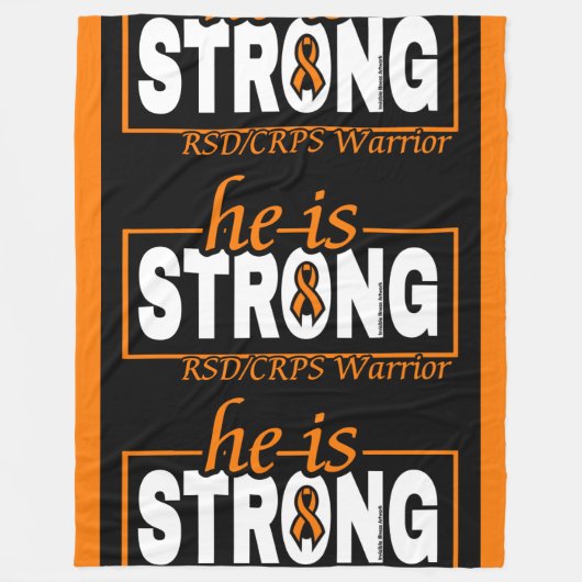 HIJ IS STERK...RSD/CRPS FLEECE DEKEN (Voorkant)