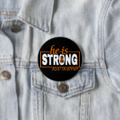 HIJ IS STERK...RSD RONDE BUTTON 7,6 CM (In situ)