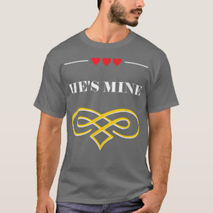 Hij is van mij Funny bruid humor vrouw om te trouw T-shirt