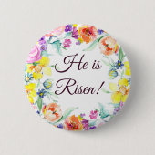 Hij is verrezen! knop ronde button 5,7 cm (Voorkant)