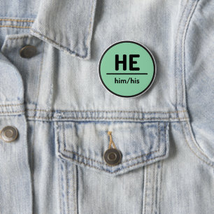 Hij is zijn ronoun Button - groen