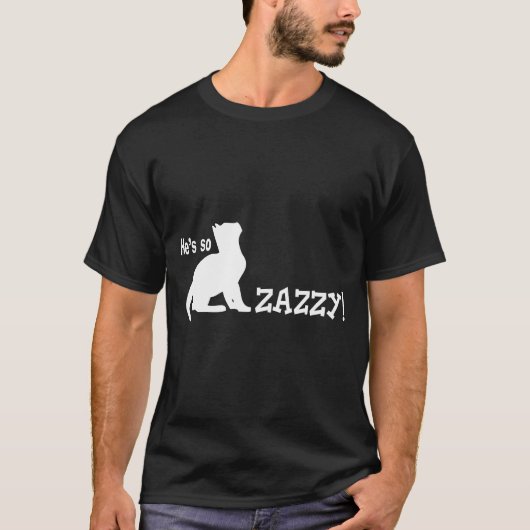 Hij is zo Zazzy - Cat Lover T-shirt (Voorkant)