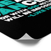 Hij kan genezen van kanker God Ovariumkanker Bewus Poster (Hoek)