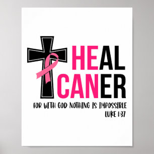 Hij kan kanker Christelijk met lint borstkanker ge Poster