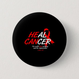 Hij kan kanker genezen Blood Cancer Awareness-cade Ronde Button 5,7 Cm