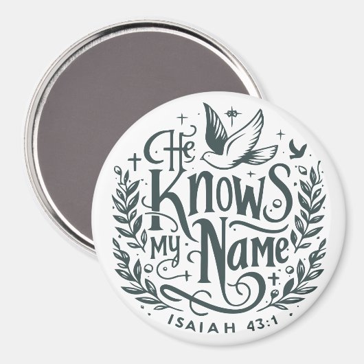 Hij kent mijn naam magneet (Voorkant / Achterkant)