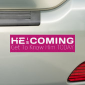Hij komt hem vandaag Christelijk kennen Bumpersticker (Op auto)